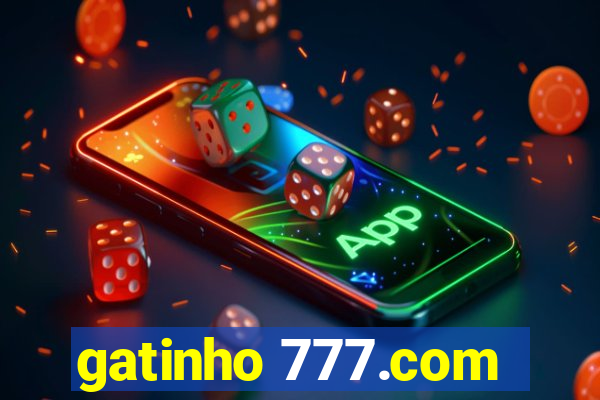 gatinho 777.com